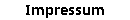 Impressum